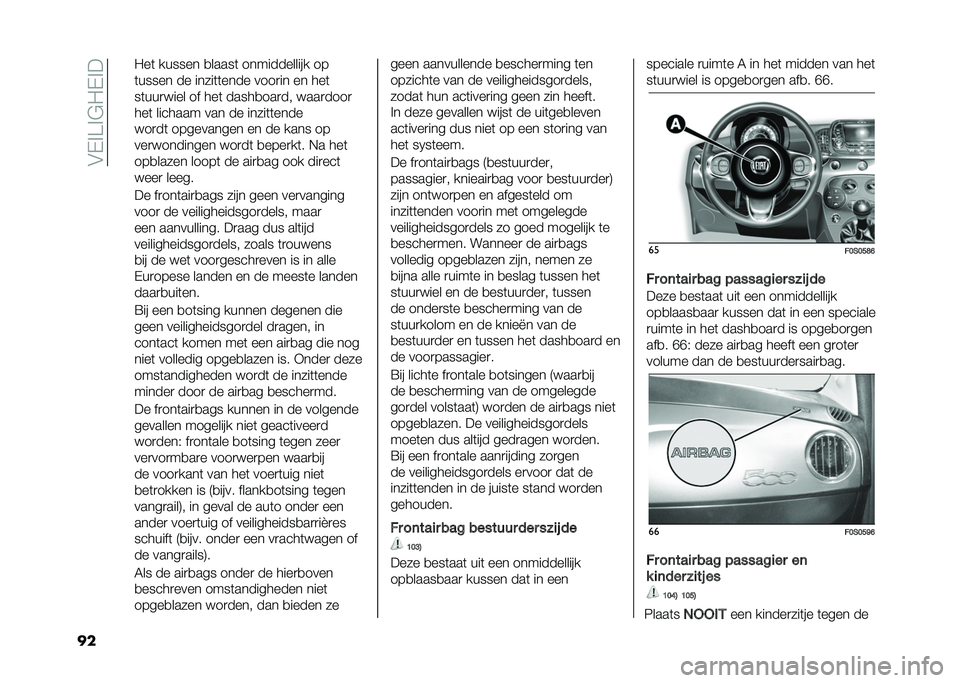 FIAT 500 2021  Instructieboek (in Dutch) ��#�$��A��"�-�$��
�� �-��	 ������ �
�����	 ������������ ��
�	����� �� �����	�	���� ����
�� �� ���	
��	���
���� �� ���	 �����
��