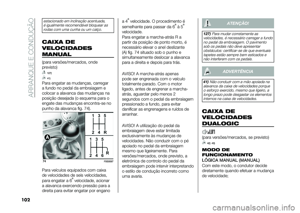 FIAT 500 2021  Manual de Uso e Manutenção (in Portuguese) ��/�6�6�/�+�E�A�0��0�� ��+�,�A�K�O�
���
����������� �� ��������"�%� ����������!
�
 ��
�������� ������������ �	������� ������� �