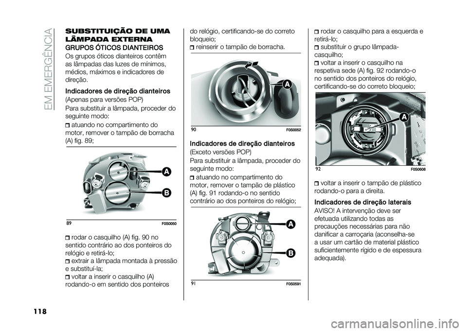 FIAT 500 2021  Manual de Uso e Manutenção (in Portuguese) ��0���0��0�6�-�c�+� �D�/
��� �����
��
����� �� ���	
�����	��	 ��1�
����	
�6�/��+��* �<��(�
��* �2�(�����(�/��*
�� �
����� �@����� ����������