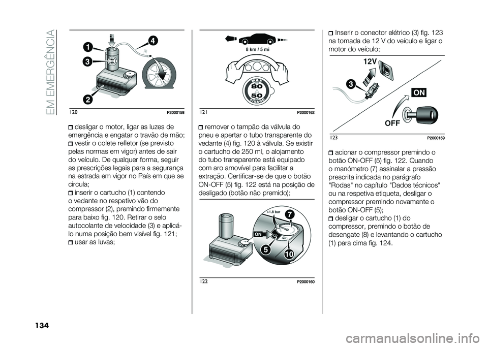 FIAT 500 2021  Manual de Uso e Manutenção (in Portuguese) ��0���0��0�6�-�c�+� �D�/
��� ���
�+�D�?�?�?�B�H�L������
�� � ������! ���
�� �� ����� ��
�����
�(���� � ���
���� � �����%� �� ��%��* ����