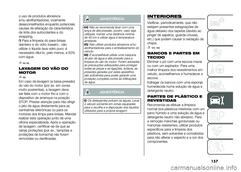 FIAT 500 2021  Manual de Uso e Manutenção (in Portuguese) ���
� ��� �� �������� ��	�������
��B�� ��	��������������! ���������
��������������� �������� ����������
������ 