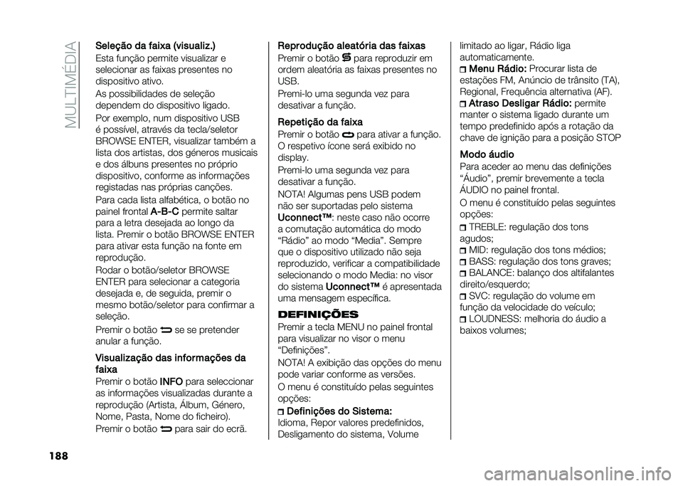 FIAT 500 2021  Manual de Uso e Manutenção (in Portuguese) ���A�<�C�D���,�D�/
��� �*������	 �� �#���8� �I��������$�&�E
�0��� ����"�%� ������� ���������� �
���������� �� ����&�� ��������