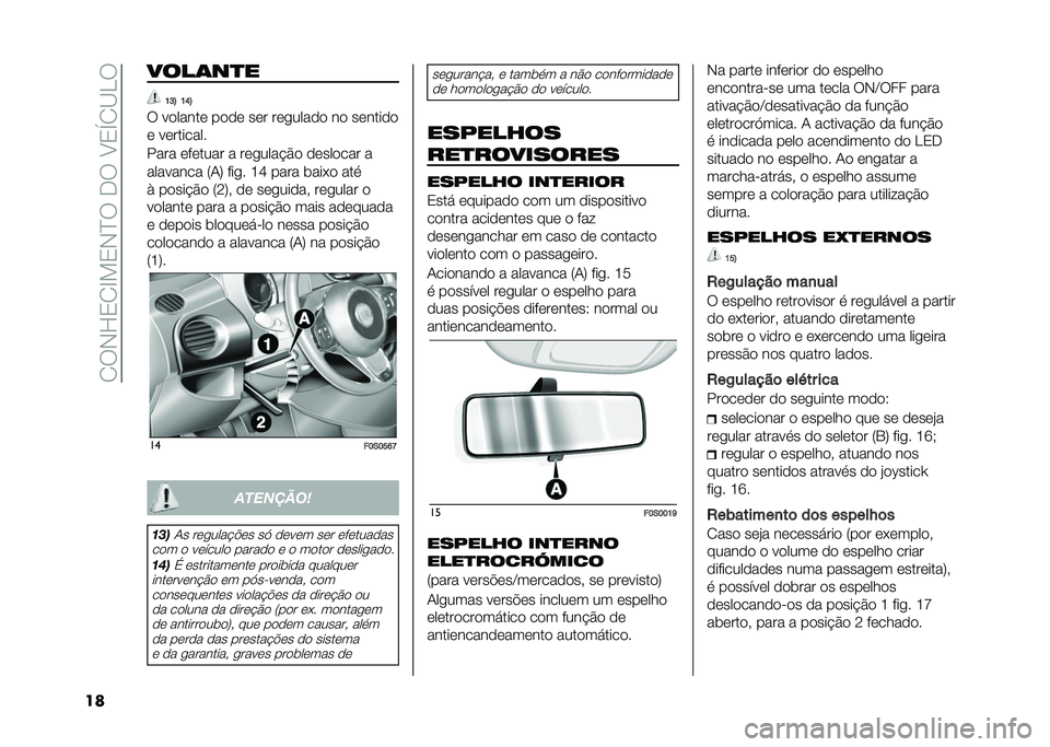 FIAT 500 2021  Manual de Uso e Manutenção (in Portuguese) �� ��+�H�0� �D��0�+�C���,���?�0�S� �A�<�
�� ����	��
�
�B�F�E �B�A�E
� ������� ���� ��� ���
����� �� �������
� ���������
���� ������� 