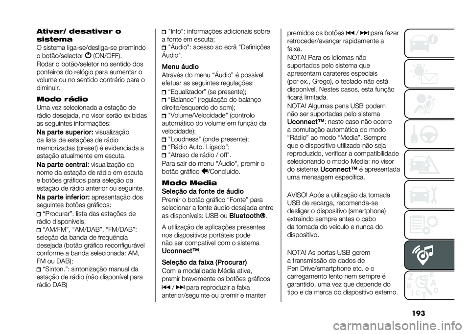 FIAT 500 2021  Manual de Uso e Manutenção (in Portuguese) ����	�,�(�C�#�/� ���+�#�,�(�C�#�/ �&
�+�(�+�,��.�#
� ������� ���
�����B������
���� ��������
� �	���%��B��������
�5��+�B����7�
�6���� � �	��