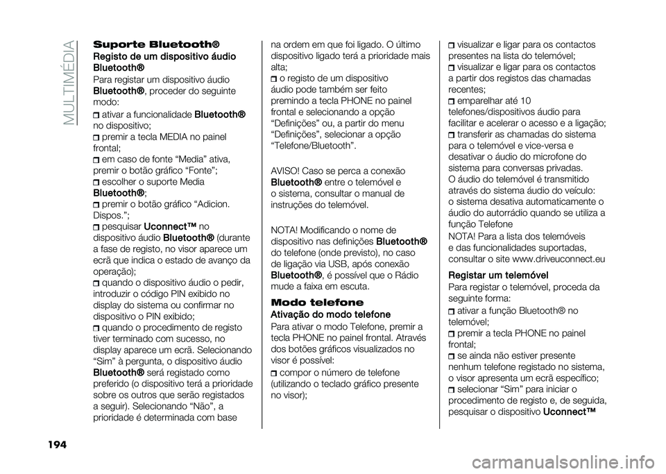 FIAT 500 2021  Manual de Uso e Manutenção (in Portuguese) ���A�<�C�D���,�D�/
��� ��!�@�&�/�,� ��"�!��,�&�&�,�?�W
�/��,����	 �� �� �����	������	 �"����	
�1�����	�	��N�c
���� ���
����� �� ����������� 