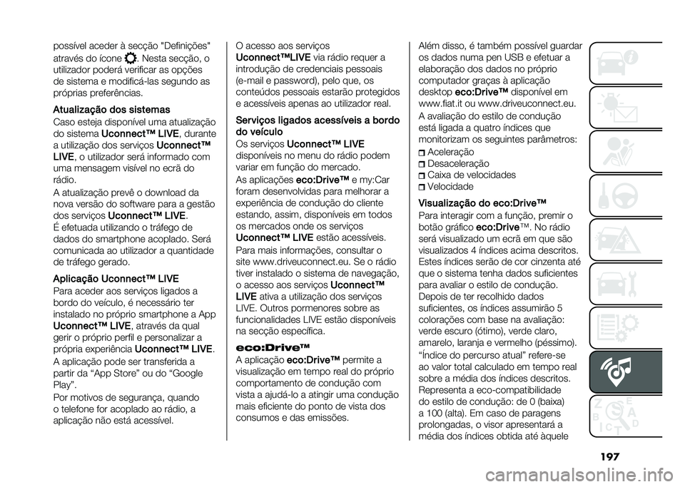FIAT 500 2021  Manual de Uso e Manutenção (in Portuguese) ���
�������� ������ �) ����"�%� �Z�,������"�#���Z
������
� �� �����
� �+���� ����"�%��! �
���������� ������ ��������� �� �