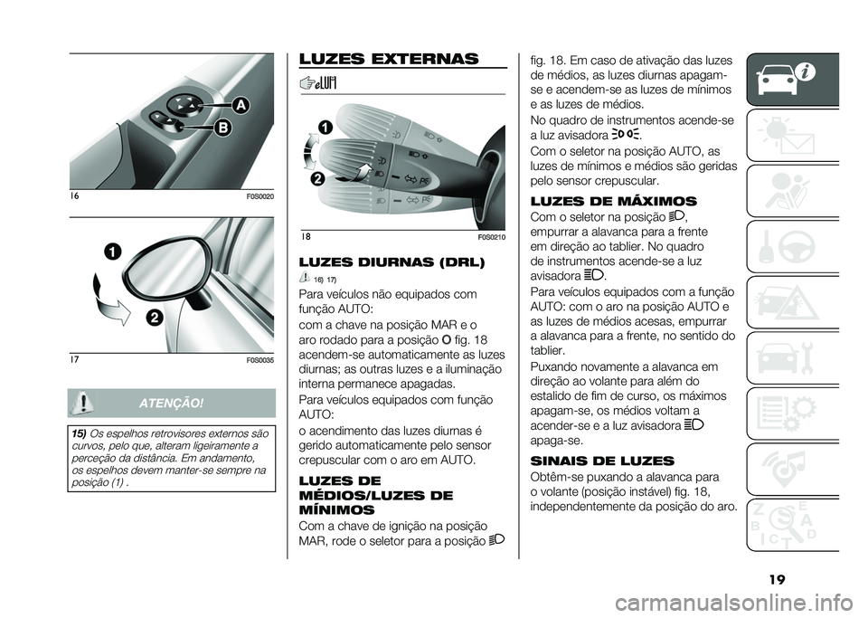 FIAT 500 2021  Manual de Uso e Manutenção (in Portuguese) ����
��?�*�?�?�D�?��
��?�*�?�?�F�H��������	
�
���� �������� ������������ ��&������ ��%�
�������! ���� ����! ������� ���
�����