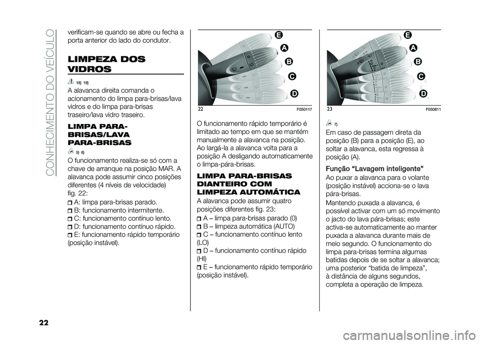 FIAT 500 2021  Manual de Uso e Manutenção (in Portuguese) �� ��+�H�0� �D��0�+�C���,���?�0�S� �A�<�
�� ������������ ������ �� ��	�� �� ����� �
����� �������� �� ���� �� ���������
�����