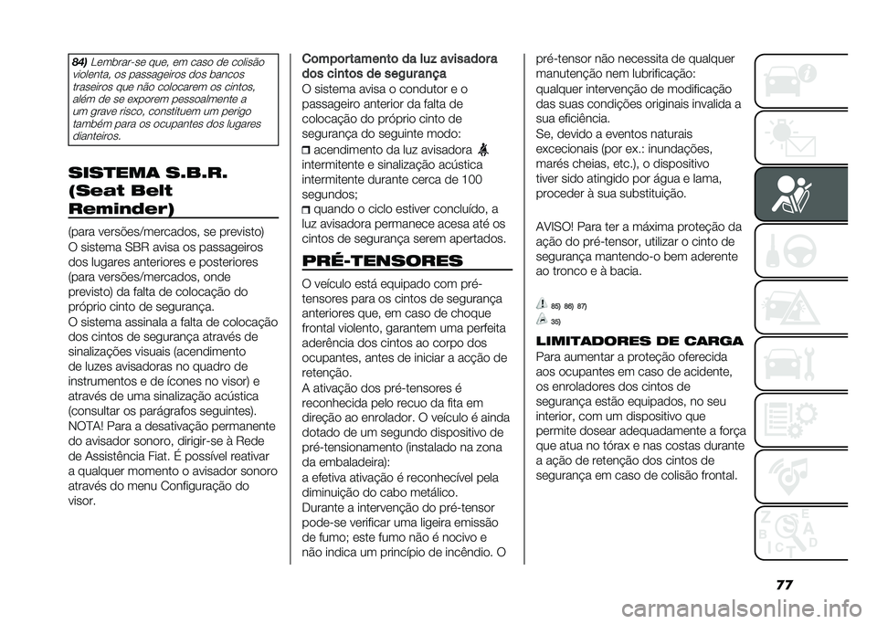 FIAT 500 2021  Manual de Uso e Manutenção (in Portuguese) �
�
����<���	������ ����! �� ���� �� ������%�
���������! �� ������
����� ��� �	����� ��������� ��� ��%� ��������� �� �