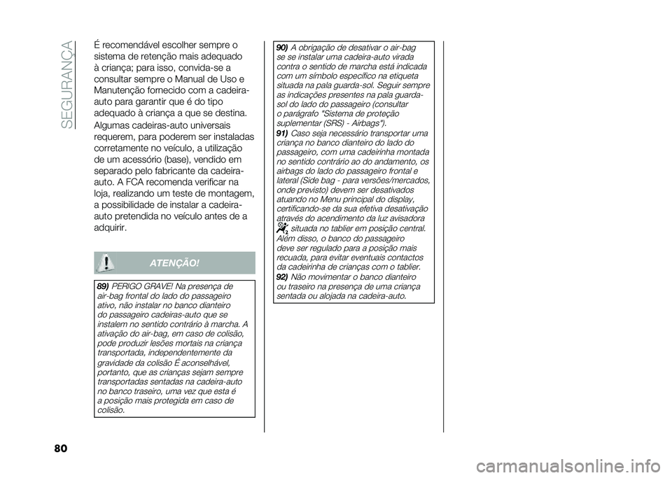 FIAT 500 2021  Manual de Uso e Manutenção (in Portuguese) ��.�0�-�A�6�/�+�K�/
�� � ������������ �������� ������ �
������� �� ������"�%� ���� ��������
�) ������"��* ���� �����! �����