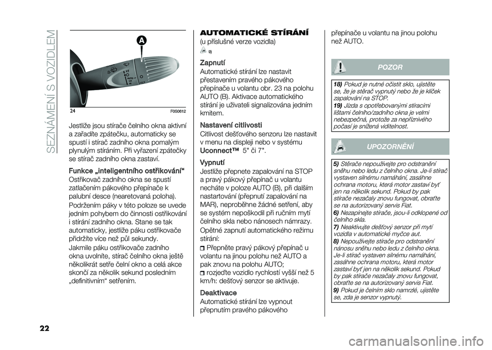 FIAT 500 2021  Návod k použití a údržbě (in Czech) ��=�7�F��J�@�7��H��=��#�3�F�S�+�:�7�@
�� ��
�#�H�8�H�I�K�M
�-�	������	 �
��� ������%�	 �%�	����� ���� �������
� ��������	 �����	�%��� �������