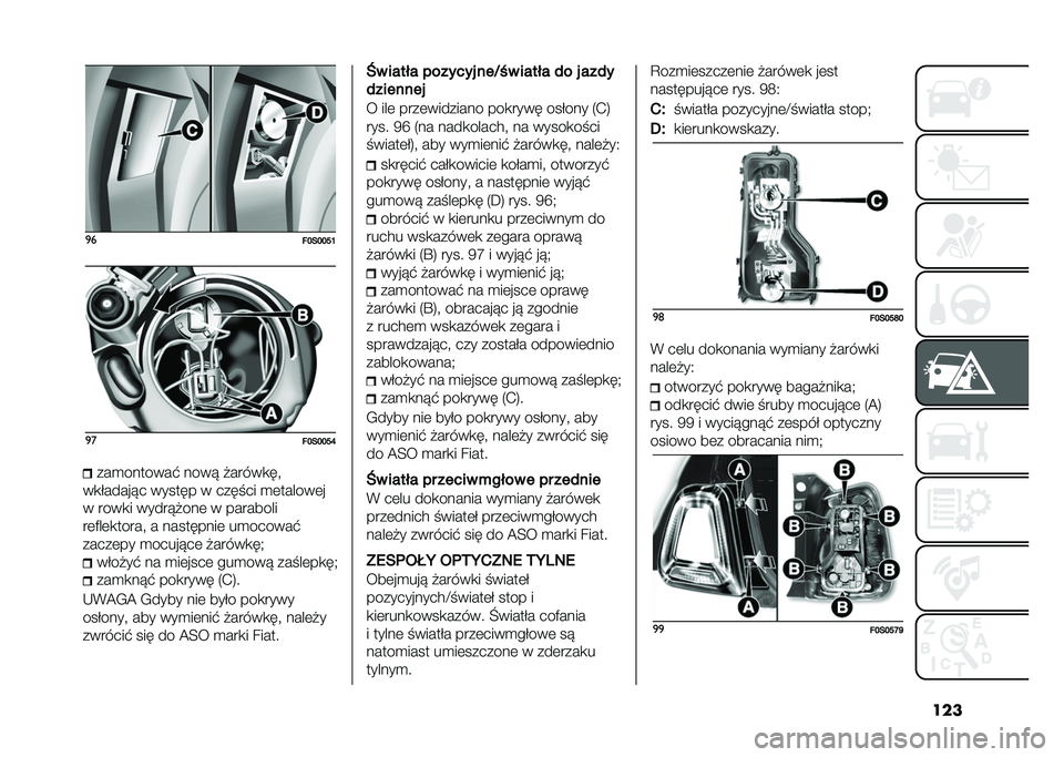 FIAT 500 2021  Instrukcja obsługi (in Polish) ����
�
�!�C��C�C�K�F�
�
�!�C��C�C�K�E���
�������! ���� � �����
��
��
�$������ ������ � ������ �
�	������	�
� ����
� ������ ���	 � ���