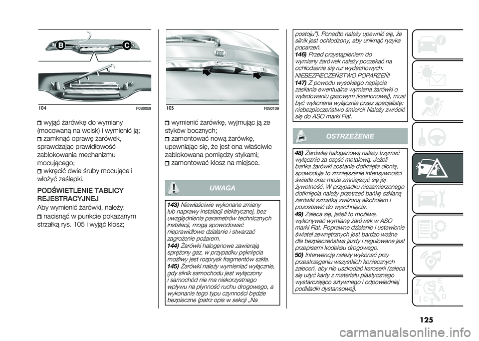 FIAT 500 2021  Instrukcja obsługi (in Polish) ������
�!�C��C�C�K�M�����! � �����
� �� ���
����
�2�
������� �� �����
�4 � ���
��	���! ���( ���
�
���! ������ � �����	�
�
���������