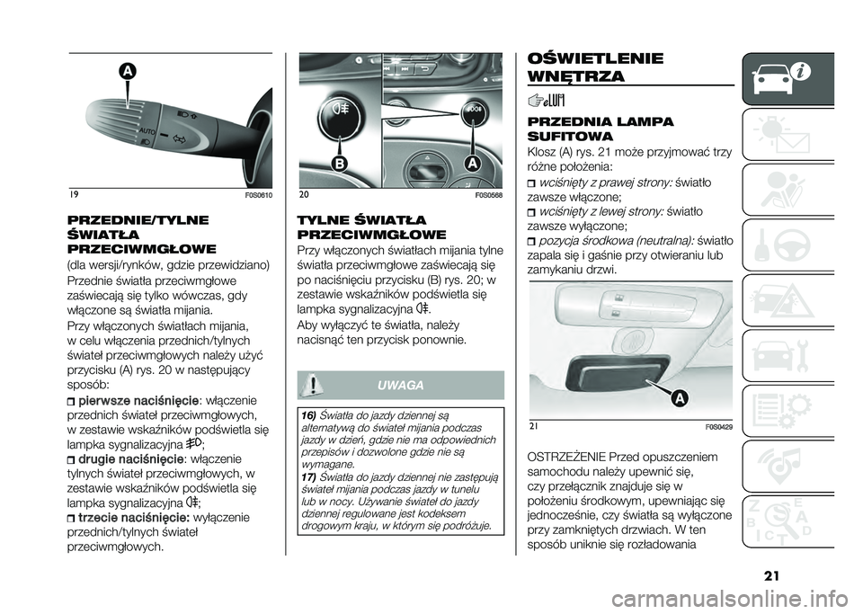 FIAT 500 2021  Instrukcja obsługi (in Polish) ����

�!�C��C�D�F�C
�	�
�������!�����
����
���
�	�
�����������
�2��� ��	�����D����
��� �����	 ����	���������4
�"���	����	 ������$