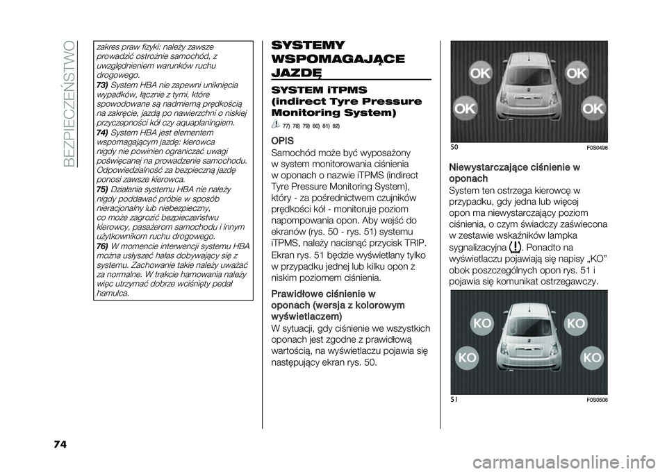 FIAT 500 2021  Instrukcja obsługi (in Polish) ��Q�7��"�E�7�+��7�X�;�=�%�
�
�
���
��	� ���� �&����
��1 ����	� � ������	
���������! ������ ���	 ���
������ � ����������	���	�
 ������
