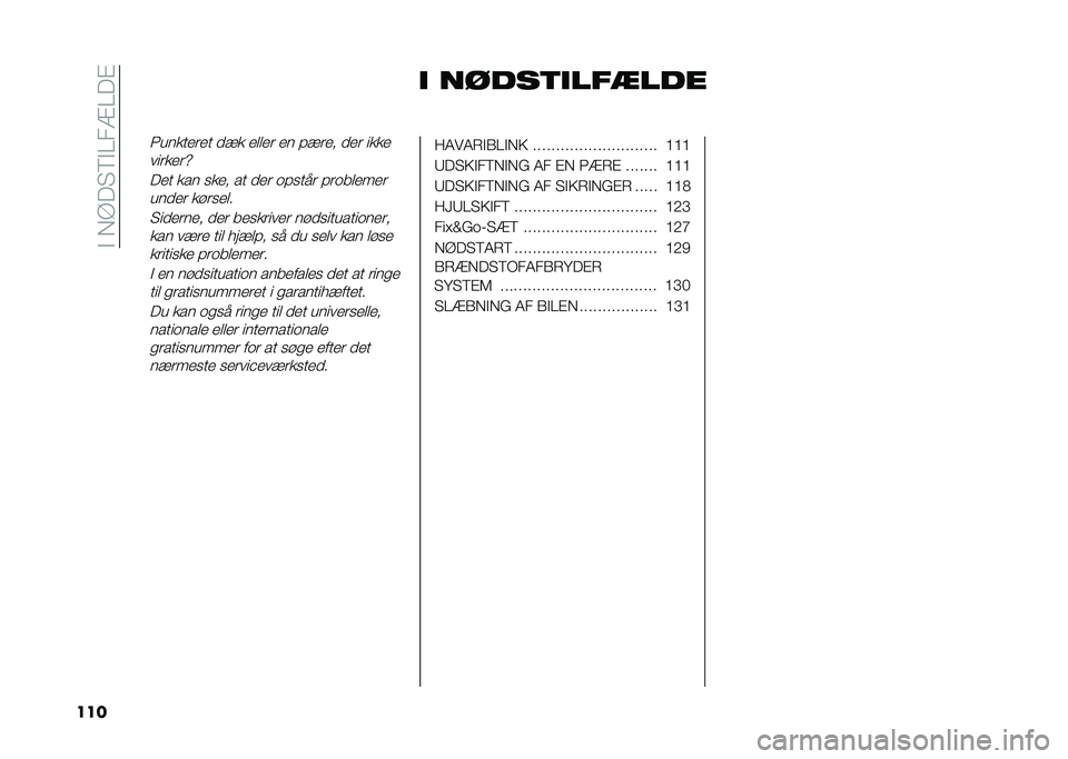 FIAT 500 2021  Brugs- og vedligeholdelsesvejledning (in Danish) ��"��*�@�� ��"�0��=�0��#
��� �
 �����	�
���
���
�1�
���
����
 ��� ����� �� �!���� ��� �	���
��	�����Z
���
 ��� ���� ��
 ��� ��!��
�� �!