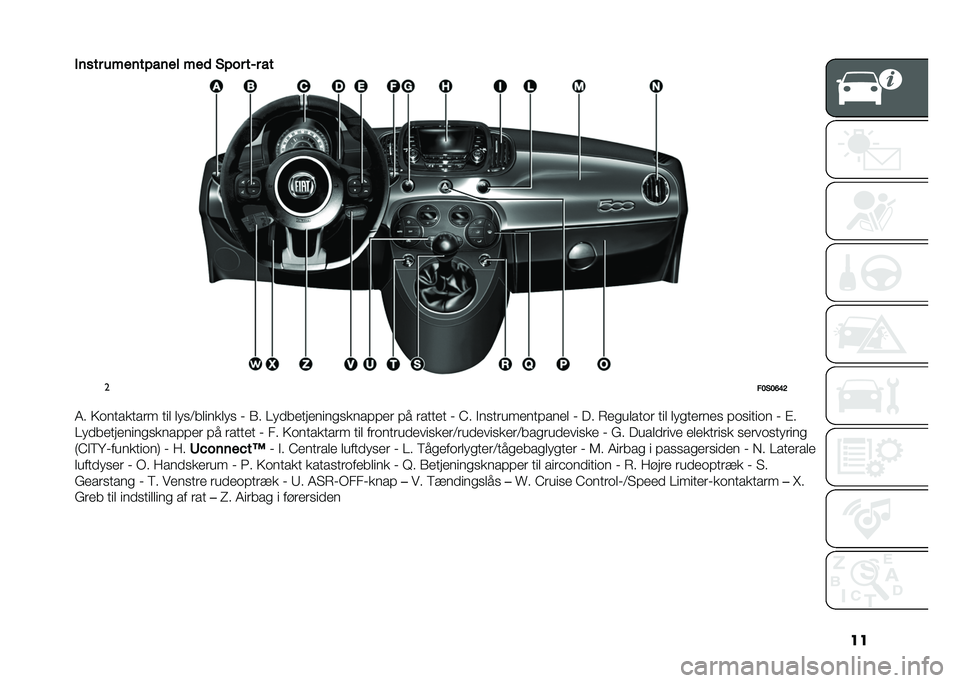 FIAT 500 2021  Brugs- og vedligeholdelsesvejledning (in Danish) ��
�%���� ���������� ���	 ���� ��� ��
�
��8��8�9�:�>
�7� �4���
���
��� �
�	� ����<���	����� �% �2� �0�����
����	�������!�!�� �!� ���