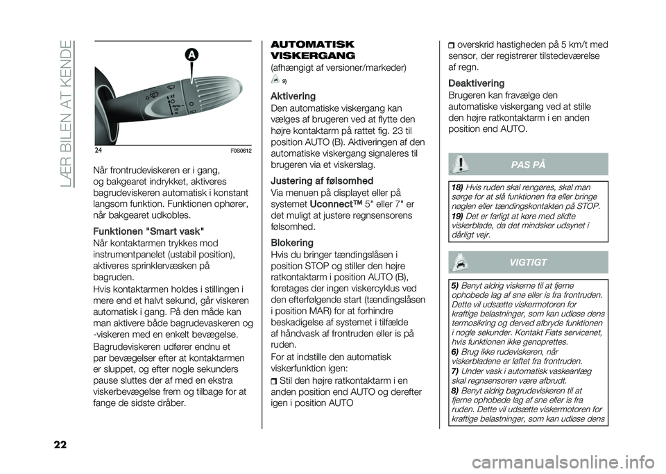 FIAT 500 2021  Brugs- og vedligeholdelsesvejledning (in Danish) ��0�=�8��2�"�0�#�*��7���4�#�*��#
�� ��
��8��8�9�;�>
�*�� �����
��
����	������ �� �	 �����
�� ���������
 �	��������
� ���
�	�����
�����
�