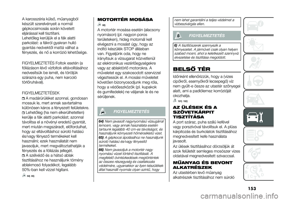 FIAT 500 2021  Kezelési és karbantartási útmutató (in Hungarian) ����( �	���������� �	����� �"�&������#�$�
�	������ ������������� � ����"��
����	�����"���� ����� �	�������
���������� 