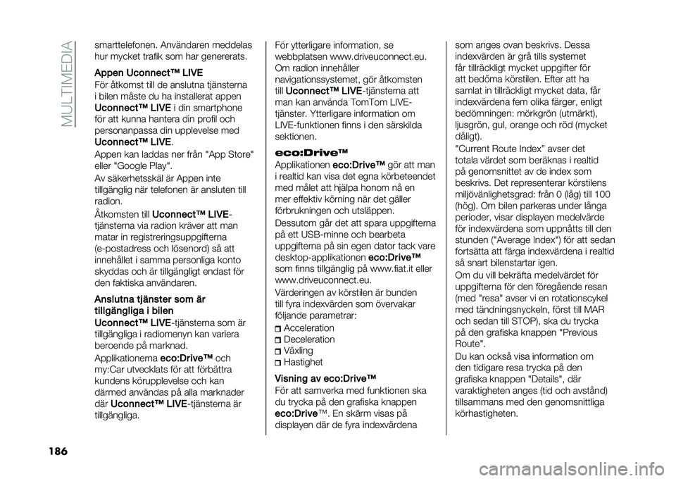 FIAT 500 2021  Drift- och underhållshandbok (in Swedish) ���6�2�%�"��#�9�"�1
���	 �����	�	��������� �1��������� ��������
��
� ���
���	 �	����� ��� ��� ���������	��
��%�%��	 �5���	�	����; �