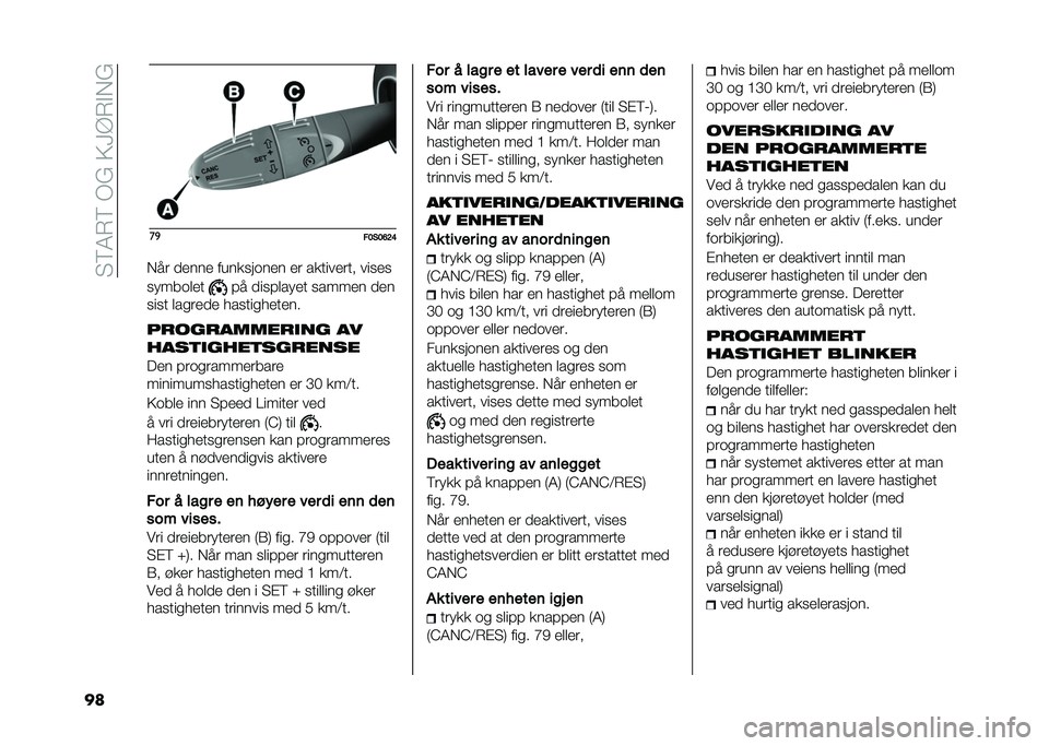 FIAT 500 2021  Drift- og vedlikeholdshåndbok (in Norwegian) ��4�6�8��6��(�1��5�<�?��!��1
�� ��

��8��8�9�=�:
��� �
�
���
 ���������
� �
� ������
��� ����
�
������	�
� �� �
����	���
� �����
� �
�
�
���