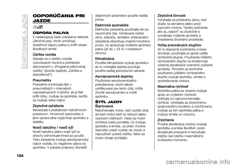 FIAT 500 2021  Návod na použitie a údržbu (in Slovak) ��R��C�2���,�C�3�L�8��C��H�C�I�?�C
��� �	���	������� ���
�����
����	�� ������
�, �����	����(��	� �!���� �������
�	 ���	�����%
������!