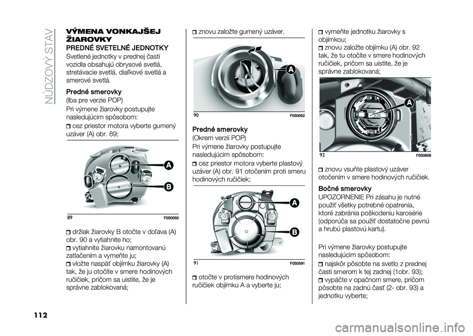 FIAT 500 2021  Návod na použitie a údržbu (in Slovak) ��3�Q�?�I��,�^��-��C�,
��� ������ ��	��
�����
�����	��
�!
�
��4�7��D �*��4�2�4�5��D �\�4�7���2�3 �E
�-��	���	��% ��	������ � ���	���	� �!����
���
