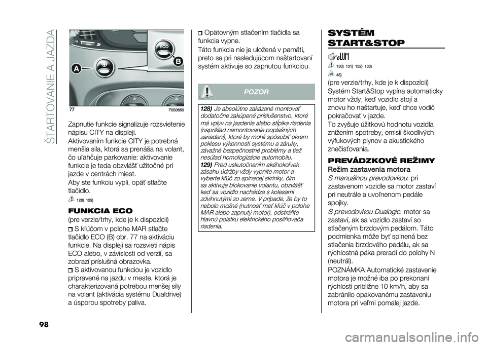 FIAT 500 2021  Návod na použitie a údržbu (in Slovak) ��R��C�2���,�C�3�L�8��C��H�C�I�?�C
�� ��
�"�I�*�I�J�Q�I
�I�������	 �#������	 ���E��������	 �������	��	���	
������ �S�L��U �� ������	���
�C���