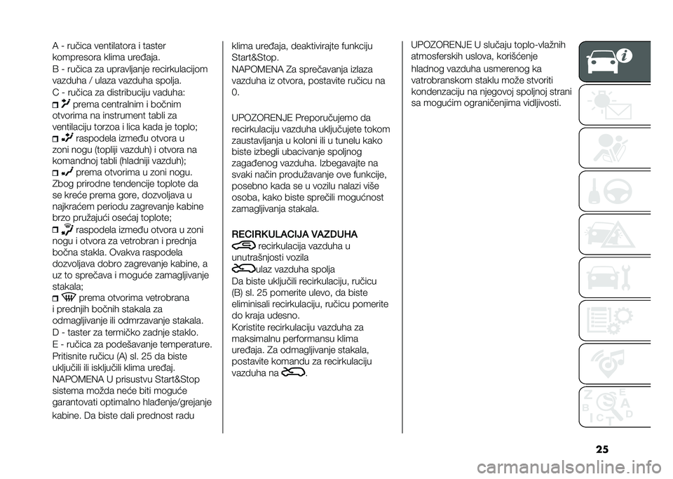 FIAT 500 2021  Knjižica za upotrebu i održavanje (in Serbian) ���
�: �) ������ ������
���	�� � ������
��	������	�� ��
��� ��������
�? �) ������ �
� ������
����� ��������
�����	�
���
��