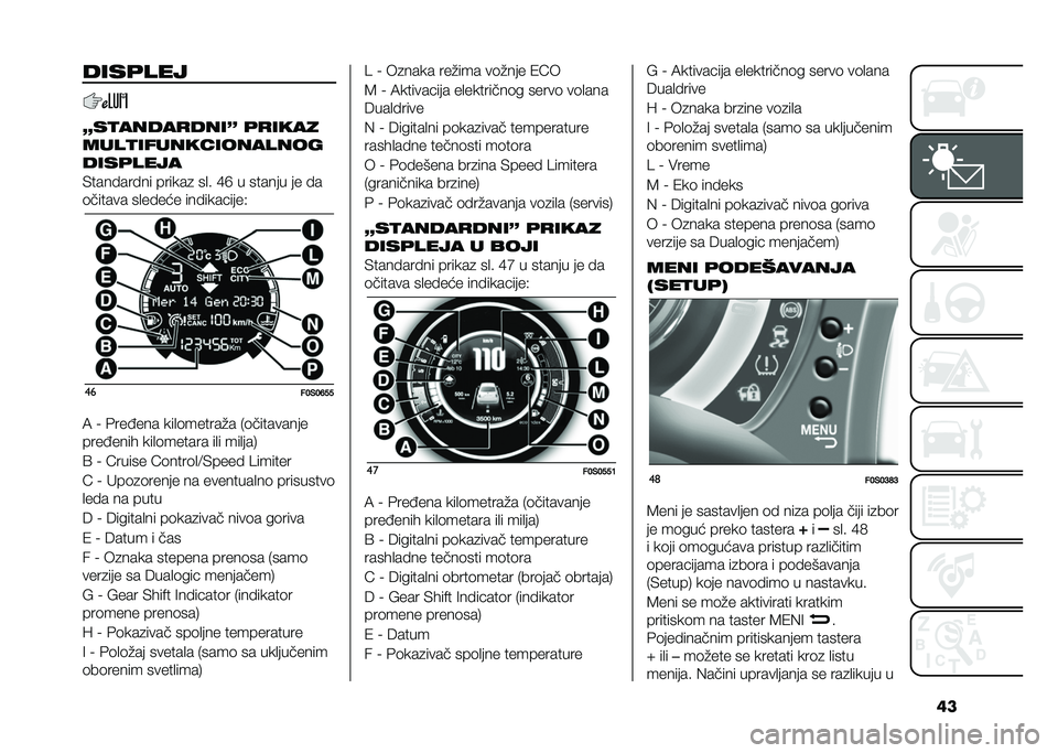 FIAT 500 2021  Knjižica za upotrebu i održavanje (in Serbian) ������	���
�4��
�����
����5 �	�
����
����
��������������
����	����
�*��������� ������
 ��
� �D�F � ������ �� ��
�	������ �