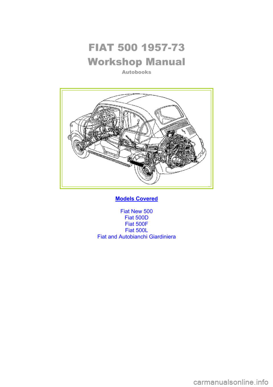FIAT 500 1972 1.G Workshop Manual 