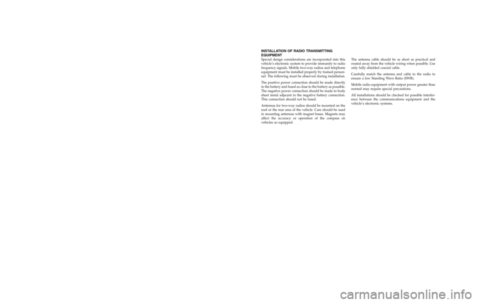 FIAT 500 ABARTH 2012 2.G Owners Manual 872214.ps 12FF500-126-AA Fiat 1" gutter 10/04/2010 11:37:45
VEHICLES SOLD IN CANADA
With respect to any Vehicles Sold in Canada, the name
Chrysler Group LLC shall be deemed to be deleted and
the name FIAT 500 ABARTH 2012 2.G Owners Manual 872214.ps 12FF500-126-AA Fiat 1" gutter 10/04/2010 11:37:45
VEHICLES SOLD IN CANADA
With respect to any Vehicles Sold in Canada, the name
Chrysler Group LLC shall be deemed to be deleted and
the name