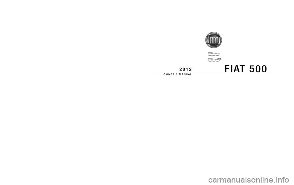 FIAT 500 GUCCI 2012 2.G Owners Manual 