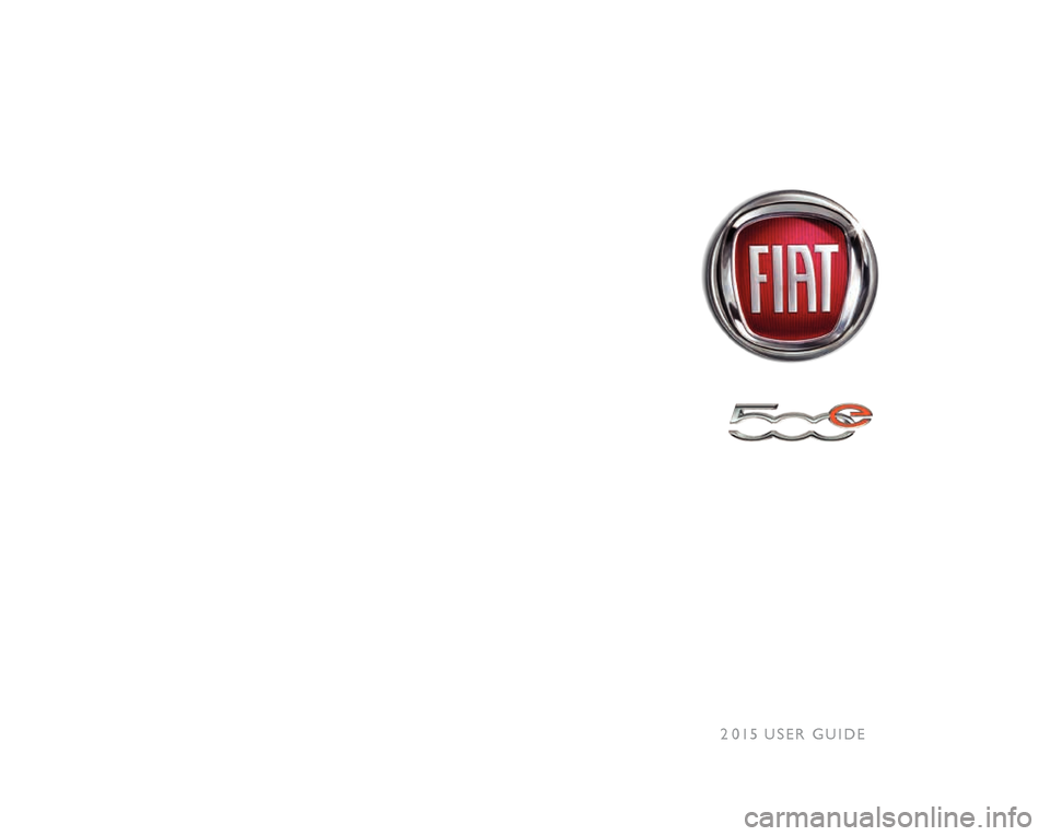 FIAT 500E 2015 2.G User Guide 