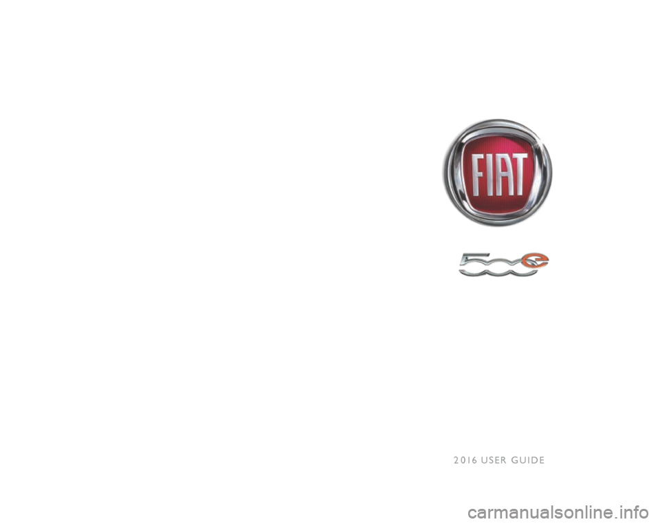 FIAT 500E 2016 2.G User Guide 