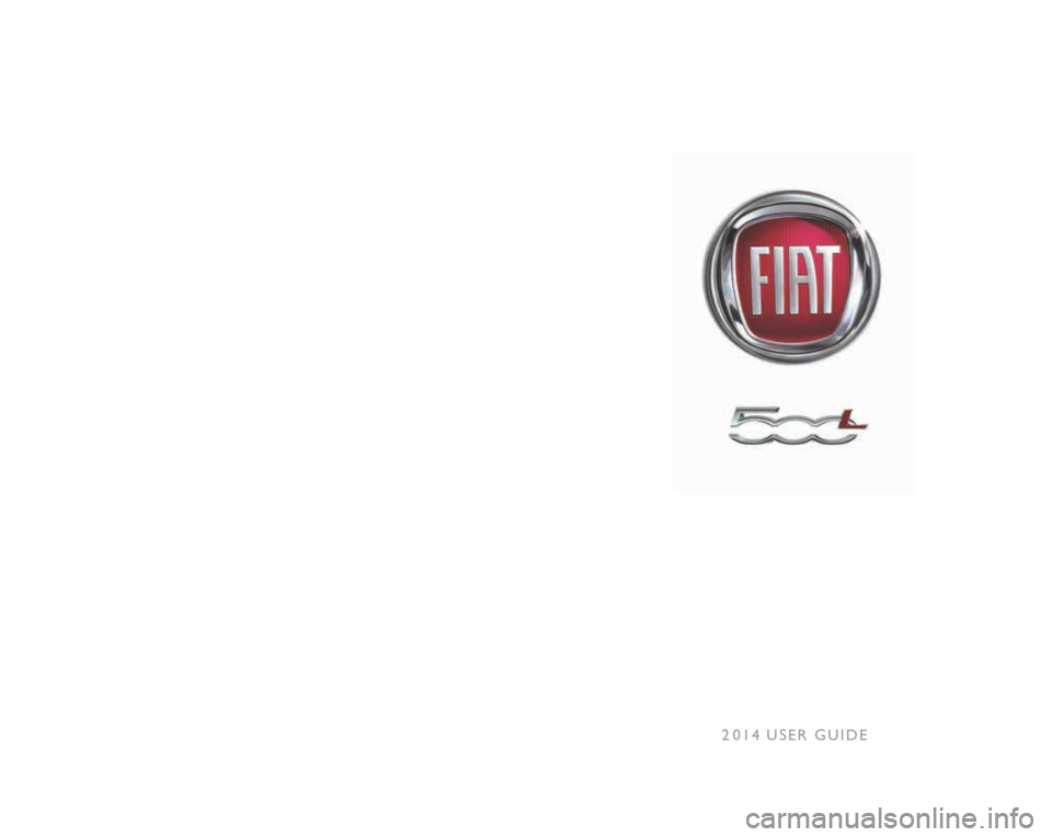 FIAT 500L 2014 2.G User Guide 