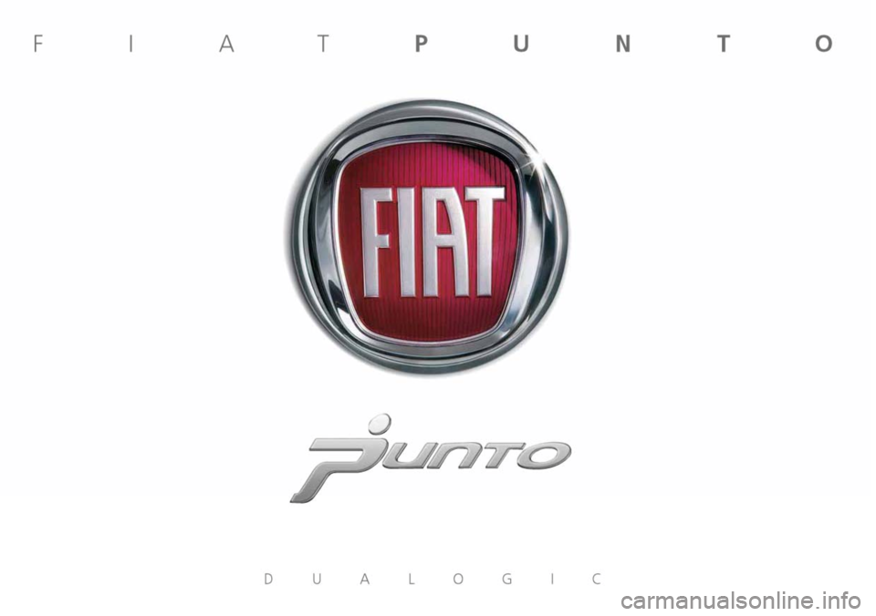 FIAT GRANDE PUNTO 2009 199 / 1.G Dualogic Transmission Manual 