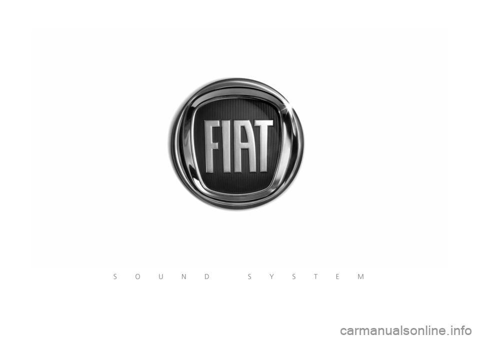 FIAT PANDA 2014 319 / 3.G Owners Manual SOUND SYSTEM FIAT PANDA 2014 319 / 3.G Owners Manual SOUND SYSTEM