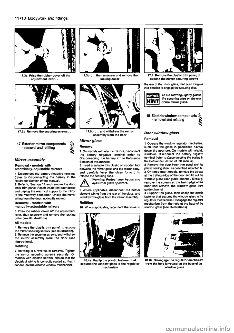 FIAT PUNTO 1994 176 / 1.G Workshop Manual 11
 *10 Bodywork and fittings 
17.3a Prise the rubber cover off the adjustment lever... 17.3b ... then unscrew and remove the locking collar 17.4 Remove the plastic trim panel, to expose the mirror se