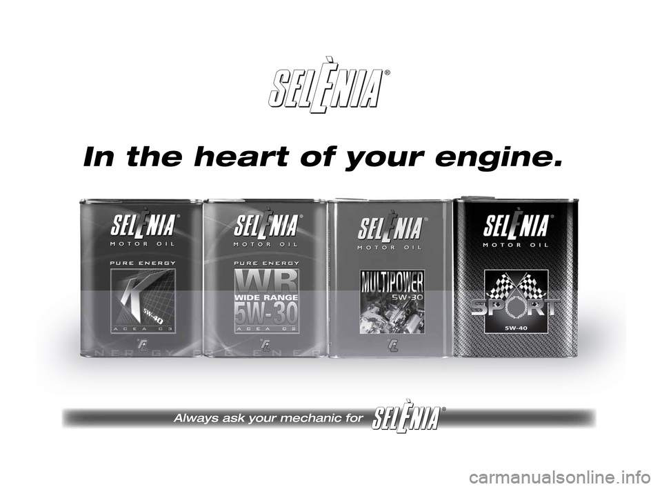 FIAT QUBO 2010 1.G Owners Manual ®
Always ask your mechanic for 
®
 In the heart of your engine. 
