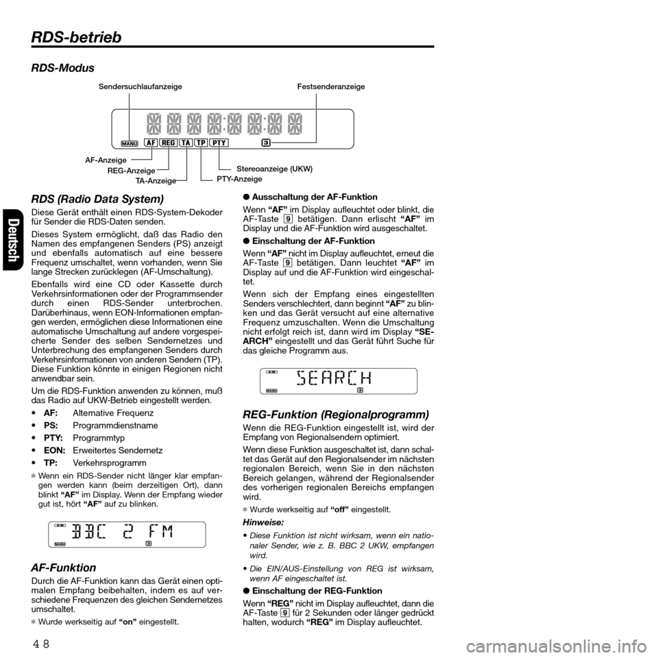 FIAT SEICENTO 2001 1.G Clarion PU2312 Manual RDS-Modus
RDS (Radio Data System)
Diese Gerät enthält einen RDS-System-Dekoder
für Sender die RDS-Daten senden.
Dieses System ermöglicht, daß das Radio den
Namen des empfangenen Senders (PS) anz FIAT SEICENTO 2001 1.G Clarion PU2312 Manual RDS-Modus
RDS (Radio Data System)
Diese Gerät enthält einen RDS-System-Dekoder
für Sender die RDS-Daten senden.
Dieses System ermöglicht, daß das Radio den
Namen des empfangenen Senders (PS) anz