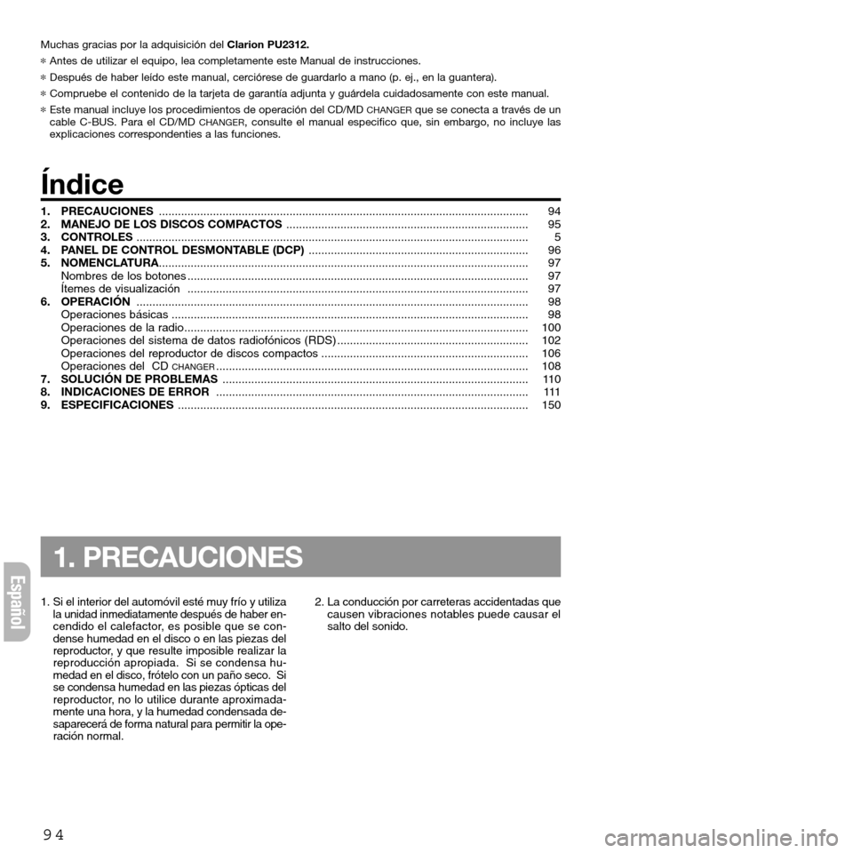 FIAT SEICENTO 2001 1.G Clarion PU2312 Manual Muchas gracias por la adquisición del Clarion PU2312.
*Antes de utilizar el equipo, lea completamente este Manual de instrucciones.
*Después de haber leído este manual, cerciórese de guardarlo a FIAT SEICENTO 2001 1.G Clarion PU2312 Manual Muchas gracias por la adquisición del Clarion PU2312.
*Antes de utilizar el equipo, lea completamente este Manual de instrucciones.
*Después de haber leído este manual, cerciórese de guardarlo a
