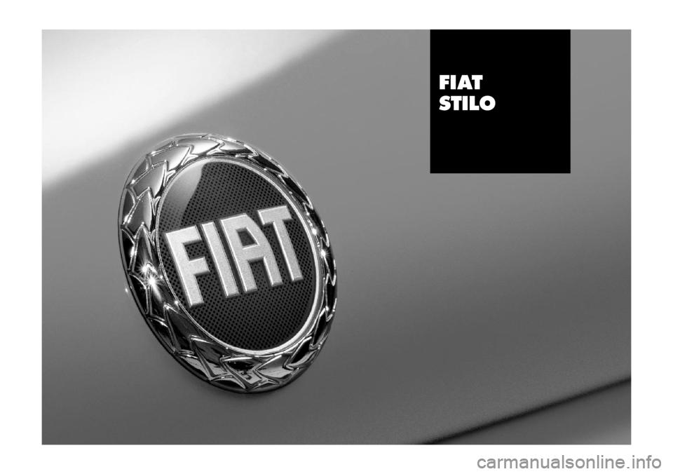 FIAT STILO 2005 1.G Service Schedule FIAT
STILO
603.46.753 fiat stilo esa 8-11-2005 14:09 Pagina 1 FIAT STILO 2005 1.G Service Schedule FIAT
STILO
603.46.753 fiat stilo esa 8-11-2005 14:09 Pagina 1
