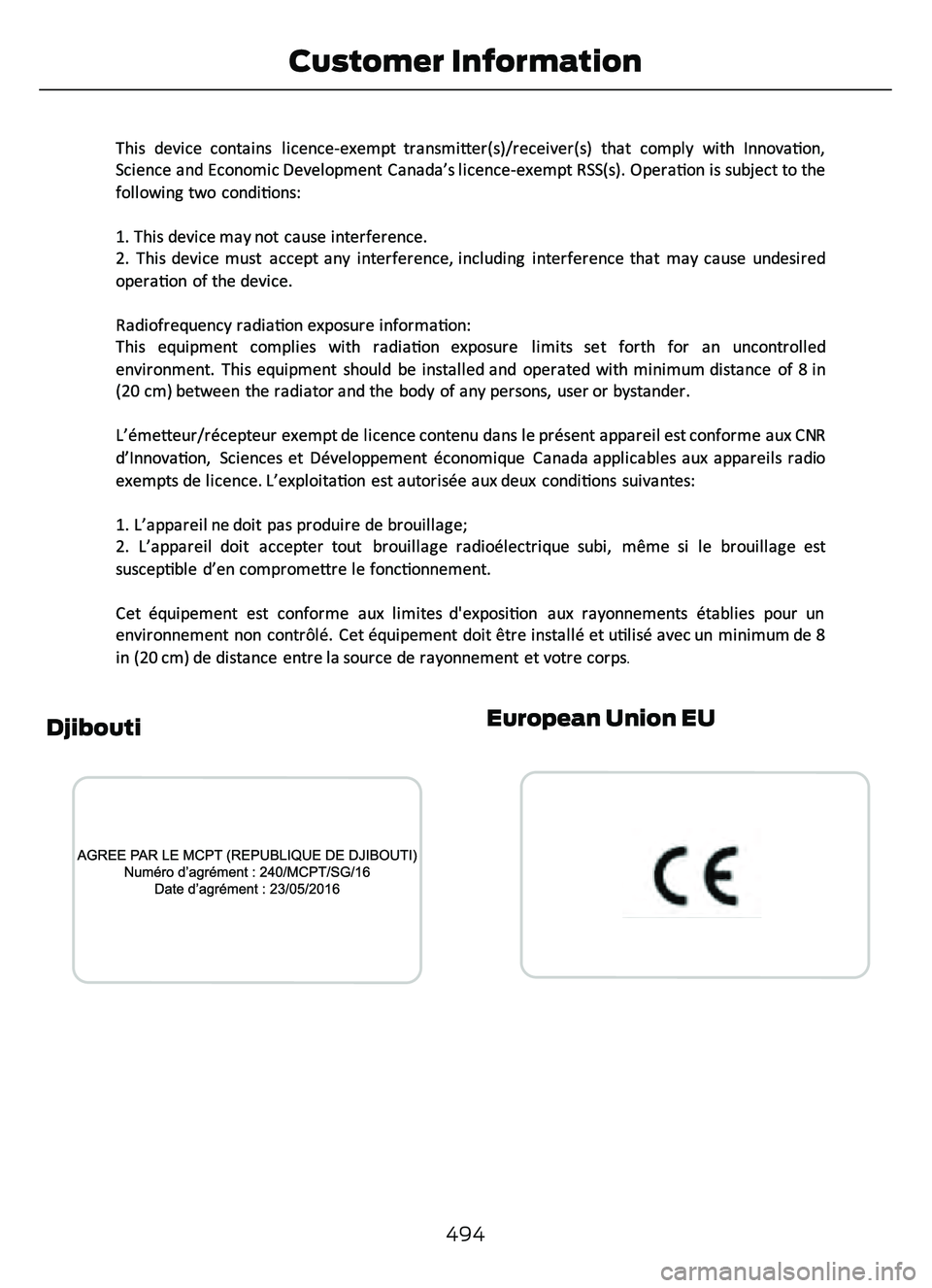 FORD ESCAPE 2022 Owners Manual E351800E351800
Djibouti
3086E340826
European Union EU
3003E310043
494
Customer Information FORD ESCAPE 2022 Owners Manual E351800E351800
Djibouti
3086E340826
European Union EU
3003E310043
494
Customer Information