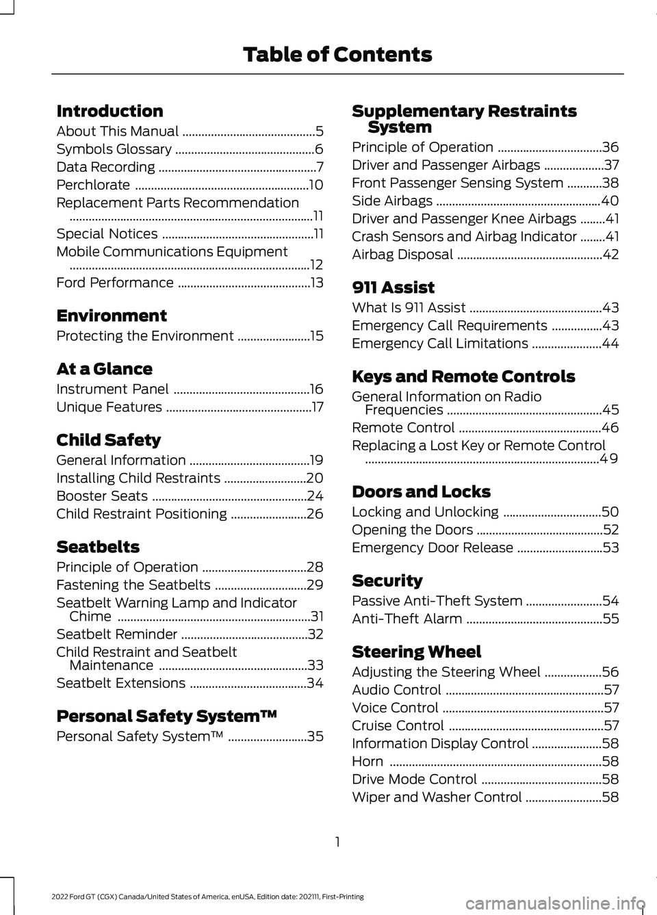 FORD GT 2022  Owners Manual Introduction
About This Manual
..........................................5
Symbols Glossary ............................................
6
Data Recording ..............................................