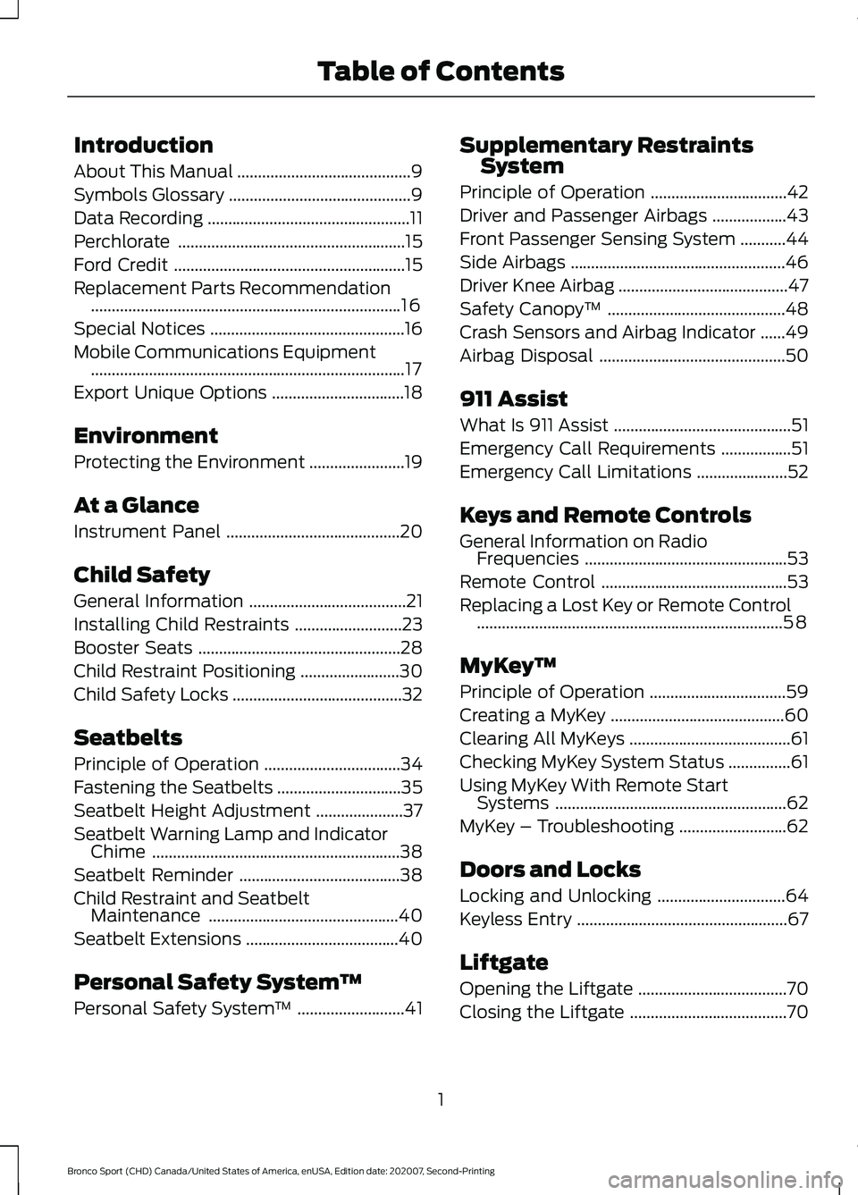 FORD BRONCO SPORT 2021  Owners Manual Introduction
About This Manual
..........................................9
Symbols Glossary ............................................
9
Data Recording ..............................................