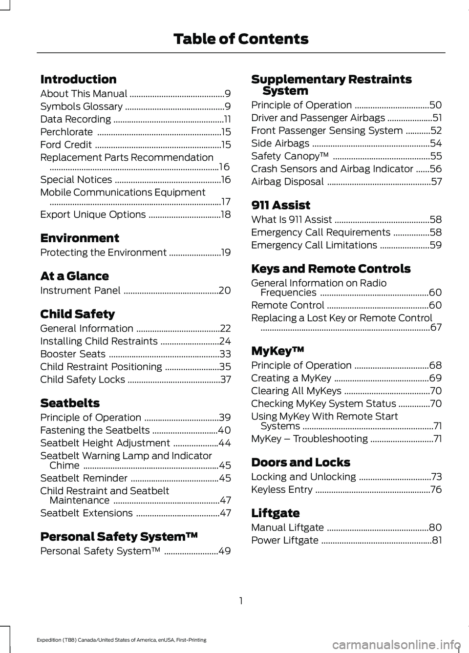 FORD EXPEDITION 2021  Owners Manual Introduction
About This Manual
..........................................9
Symbols Glossary ............................................
9
Data Recording ..............................................