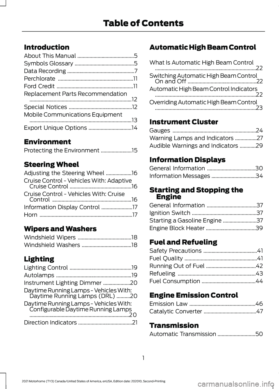 FORD F-53 2021  Owners Manual Introduction
About This Manual
..........................................5
Symbols Glossary ............................................
5
Data Recording ..............................................