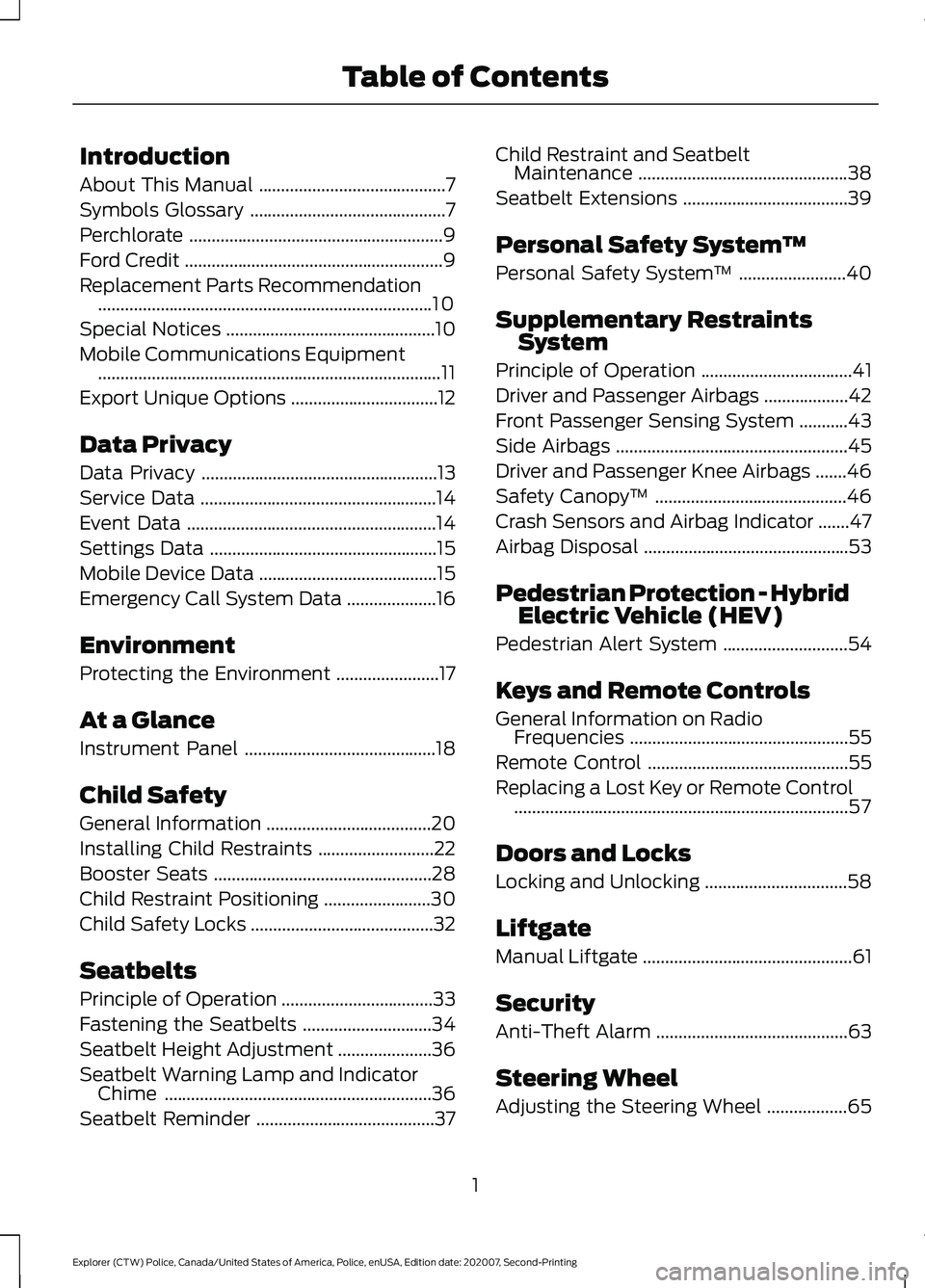 FORD POLICE INTERCEPTOR 2021  Owners Manual Introduction
About This Manual
..........................................7
Symbols Glossary ............................................
7
Perchlorate .................................................