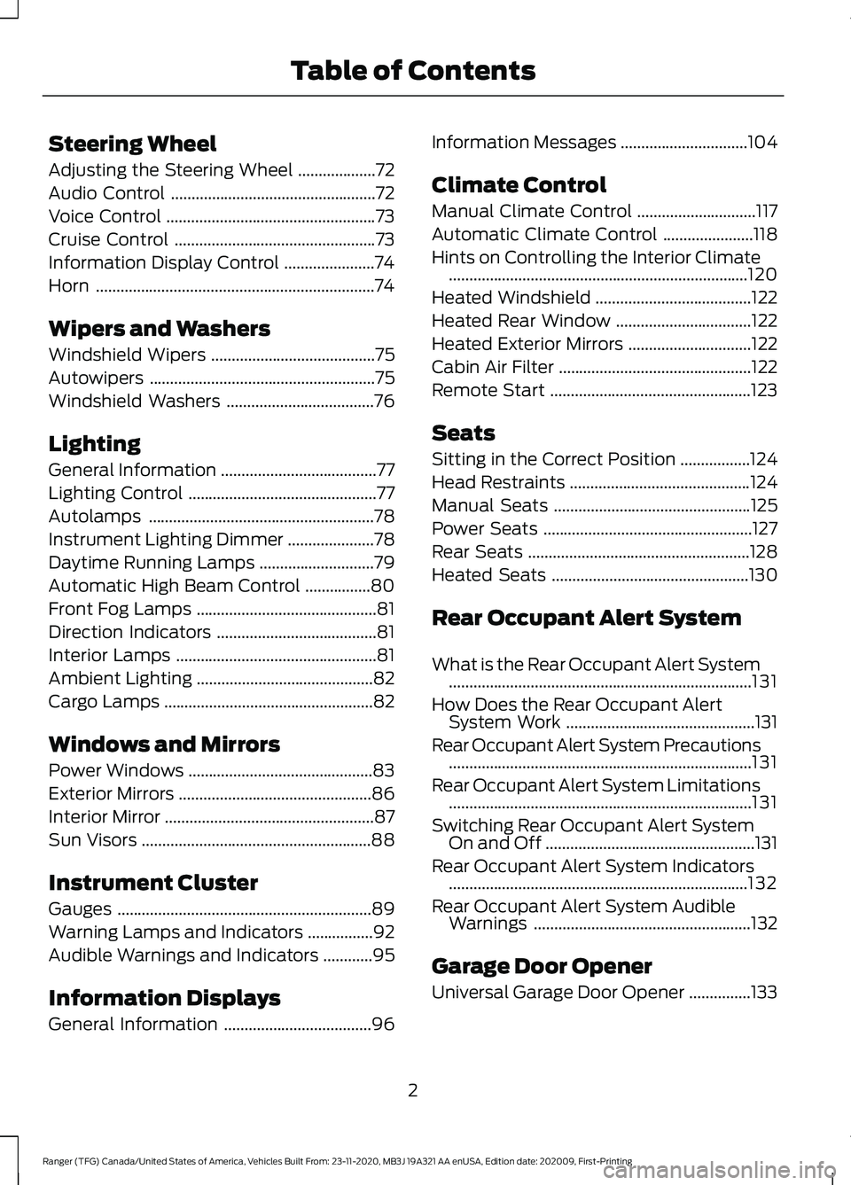 FORD RANGER 2021  Owners Manual Steering Wheel
Adjusting the Steering Wheel
...................72
Audio Control ..................................................
72
Voice Control ...................................................
